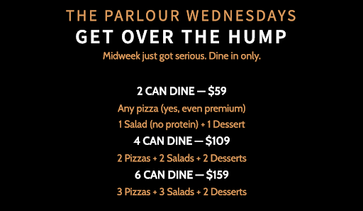 The Parlour Toronto Wednesday dining special featuring pizza, salad, and dessert packages on King West